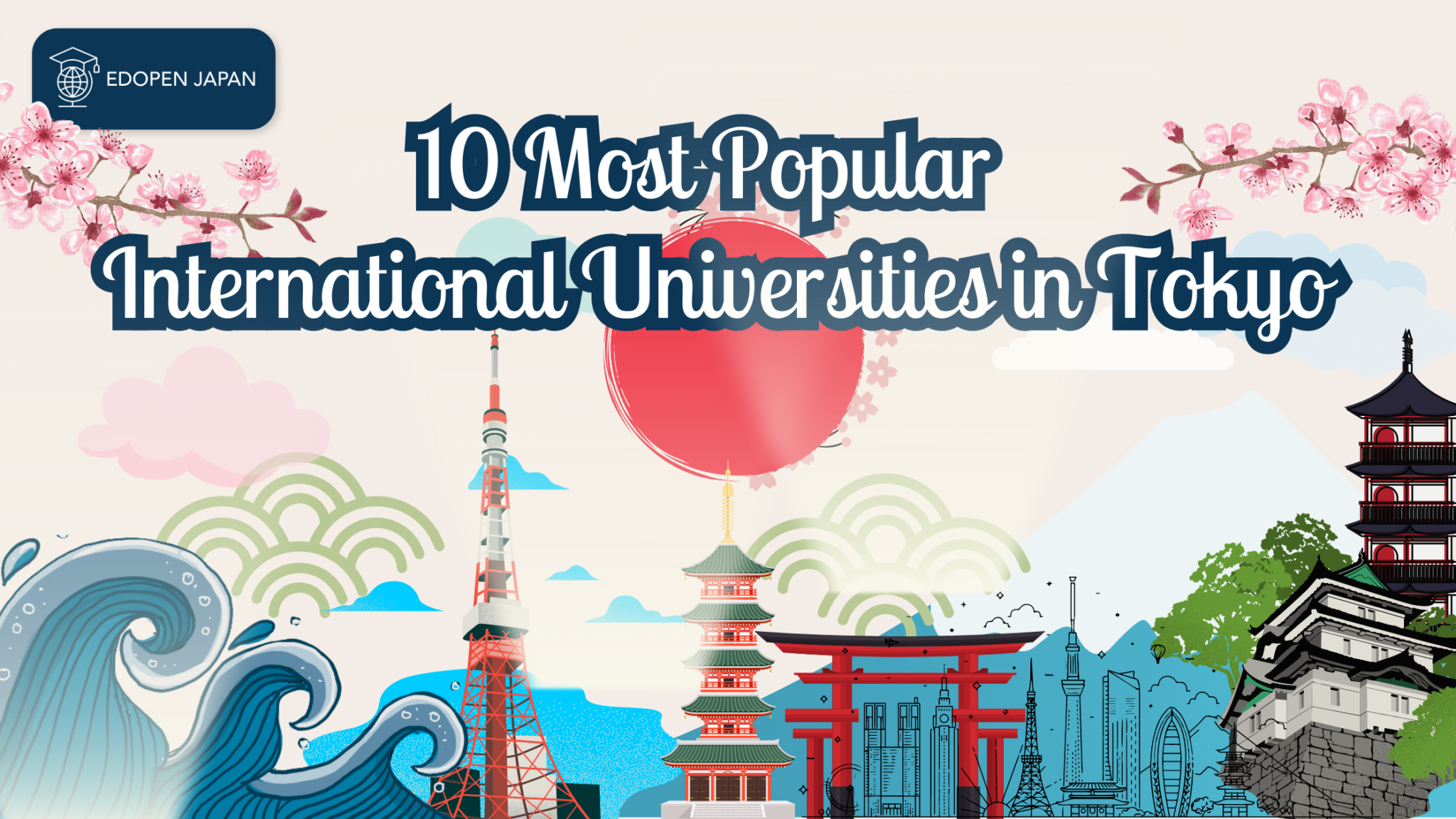 10 Most Popular International Universities In Tokyo EDOPEN Japan