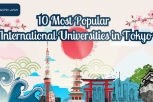 10 Most Popular International Universities in Tokyo - EDOPEN Japan
