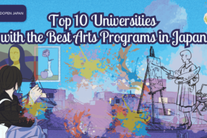 Top 10 Universities with the Best Arts Program in Japan - EDOPEN Japan