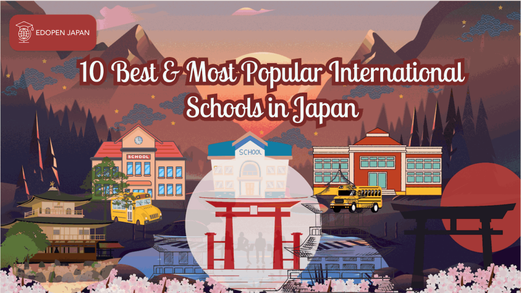 10-best-most-popular-international-schools-in-japan-edopen-japan