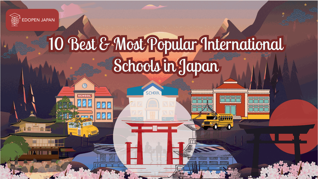 10 Best & Most Popular International Schools in Japan - EDOPEN Japan