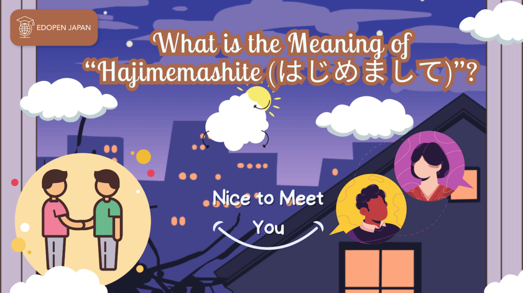 What Is The Meaning Of Hajimemashite