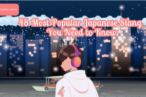 48 Most Popular Japanese Slang You Need to Know - EDOPEN Japan