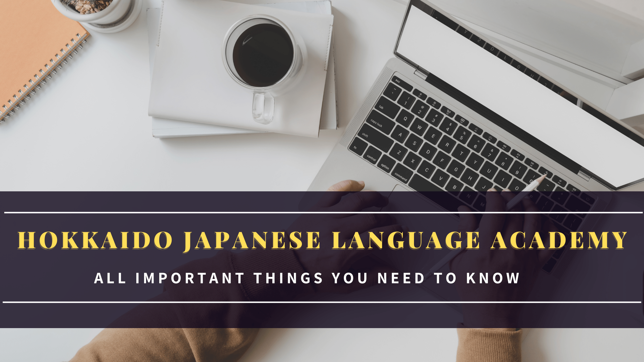 Hokkaido Japanese Language Academy