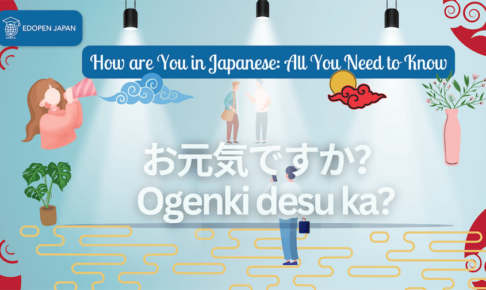 How are You in Japanese: All You Need to Know - EDOPEN Japan