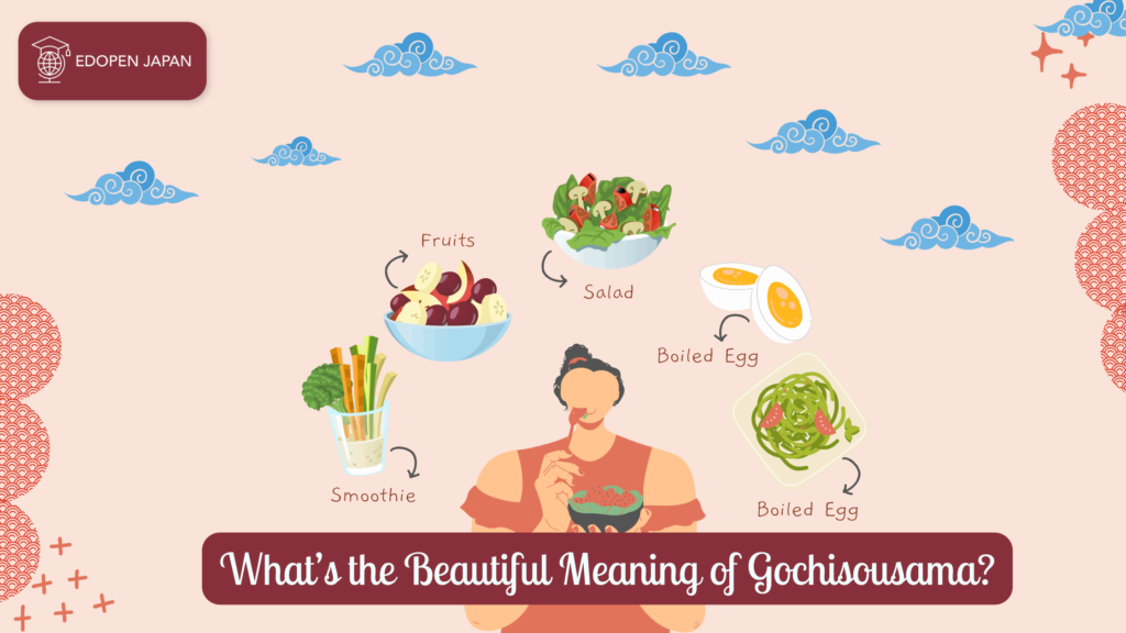 What’s the Beautiful Meaning of Gochisousama? EDOPEN Japan