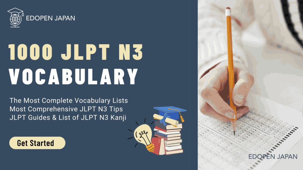 JLPT N3 Vocabulary | The Most Complete Lists - EDOPEN Japan