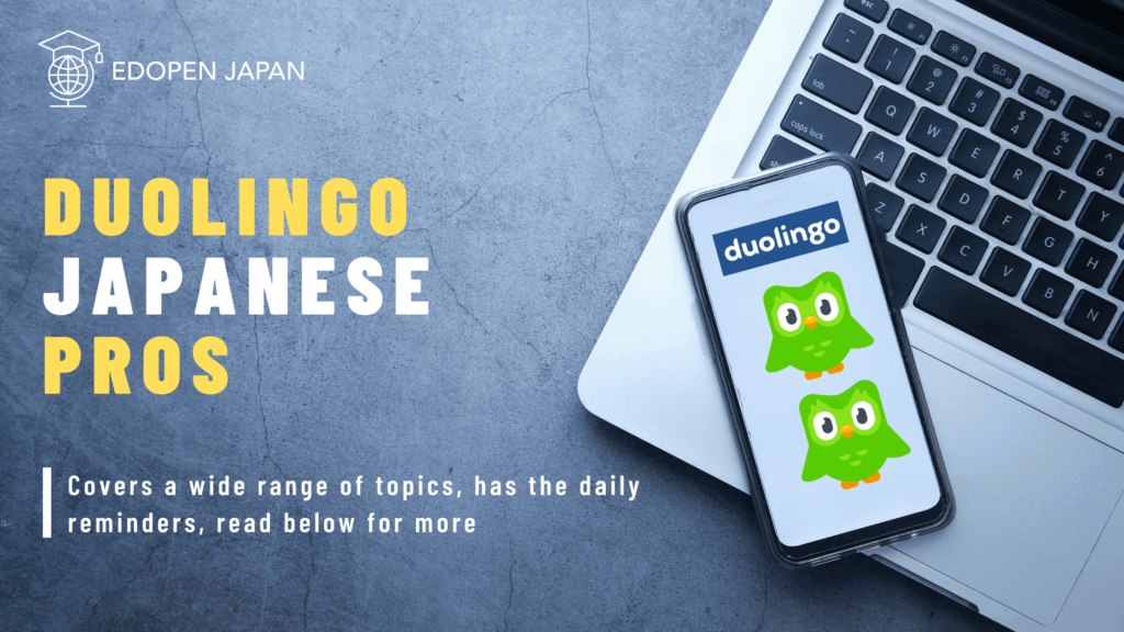 Duolingo Japanese Pros - EDOPEN JAPAN
