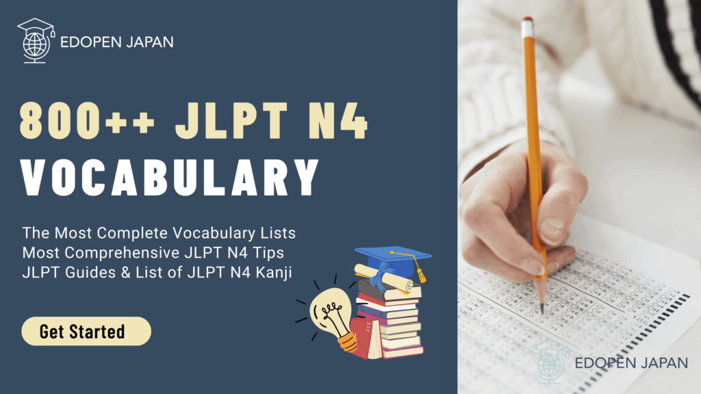 JLPT N4 Vocabulary | The Most Complete List - EDOPEN Japan