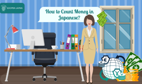 How to Count Money in Japanese? - EDOPEN Japan