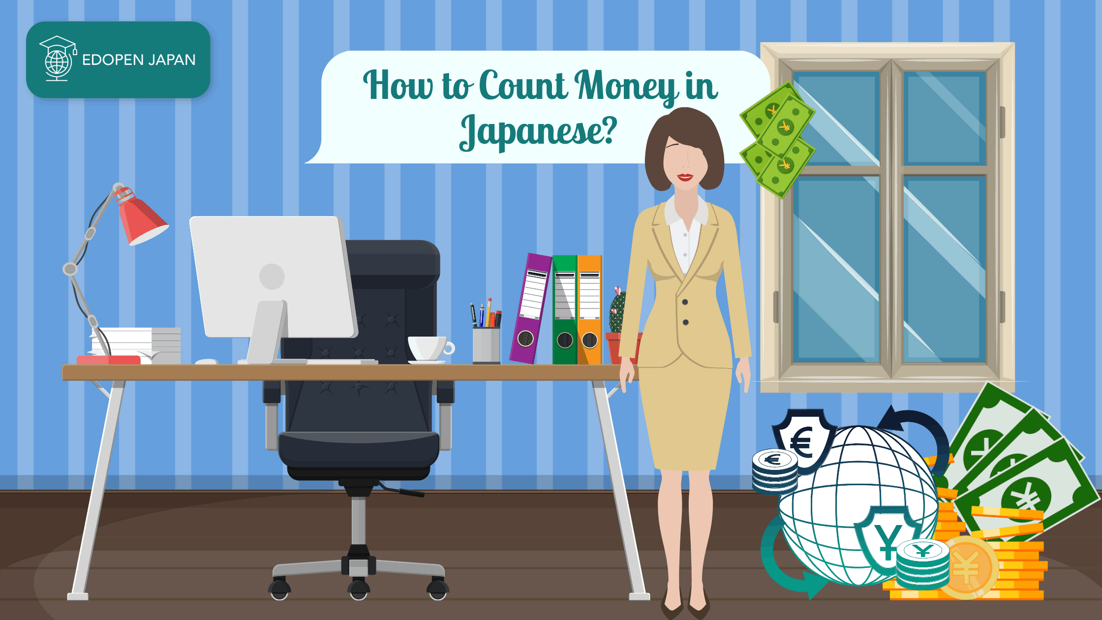 How to Count Money in Japanese? - EDOPEN Japan