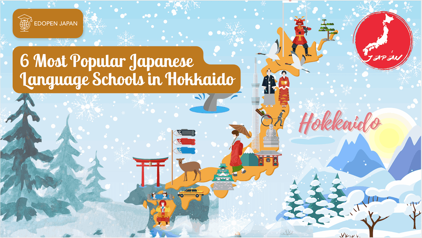 6 Most Popular Japanese Language Schools in Hokkaido - EDOPEN Japan
