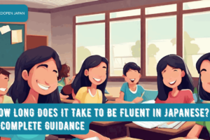 How Long Does It Take to Be Fluent in Japanese? A Complete Guidance - EDOPEN Japan