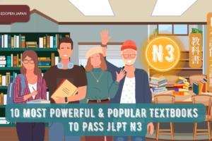 10 Most Powerful & Popular Textbooks to Pass JLPT N3 - EDOPEN Japan