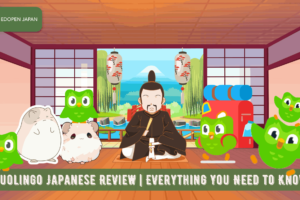 Duolingo Japanese Review | Everything You Need to Know - EDOPEN Japan