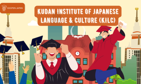 Kudan Institute of Japanese Language & Culture | A-Z Important Features You Need to Know - EDOPEN Japan