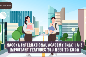 Nagoya International Academy (NIA) | A-Z Important Features You Need to Know - EDOPEN Japan