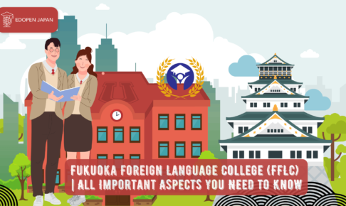 Fukuoka Foreign Language College (FFLC) | All Important Aspects You Need to Know
