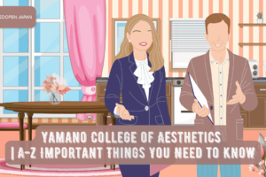 Yamano College of Aesthetics | A-Z Important Things You Need to Know - EDOPEN Japan