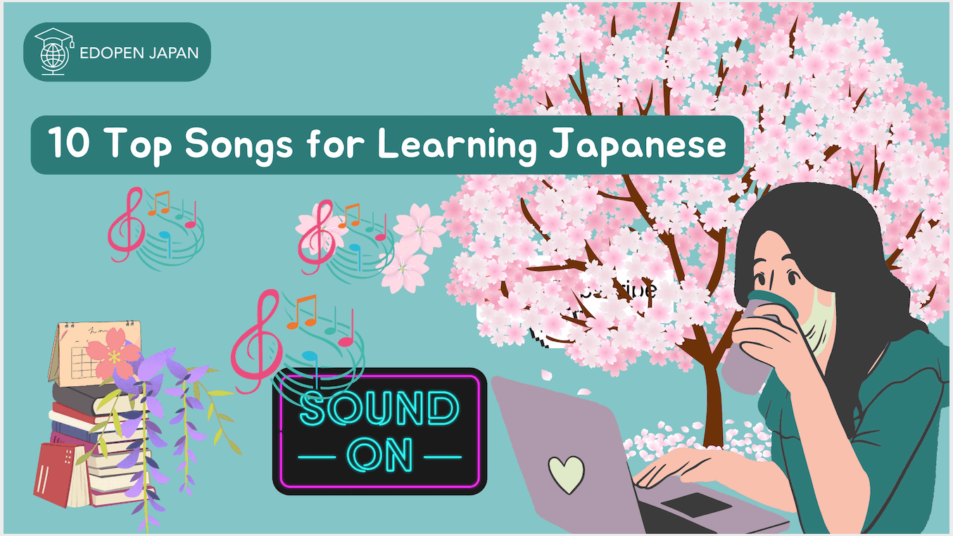 10 Top Songs For Learning Japanese Edopen Japan 