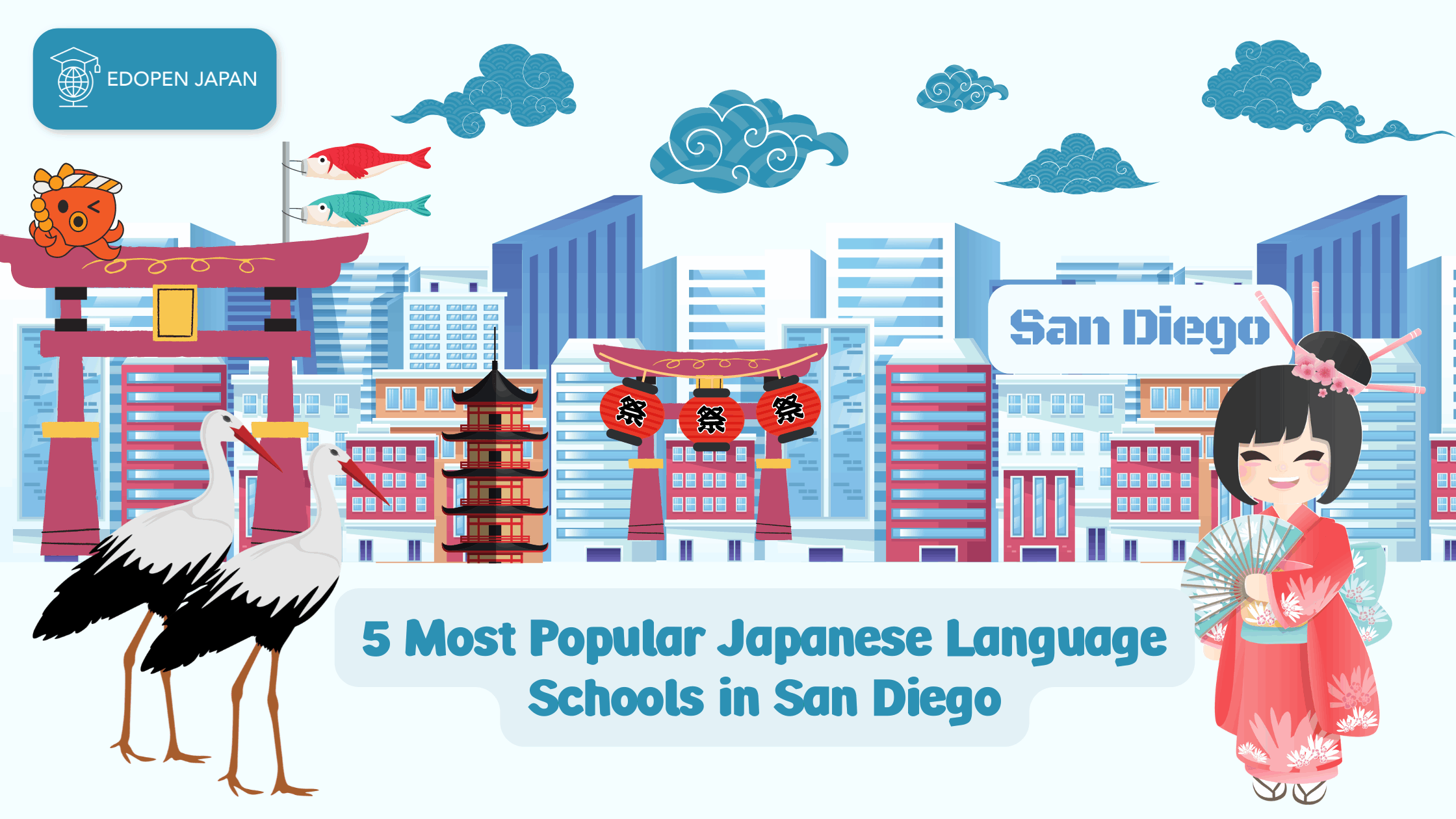5 Most Popular Japanese Language Schools in San Diego