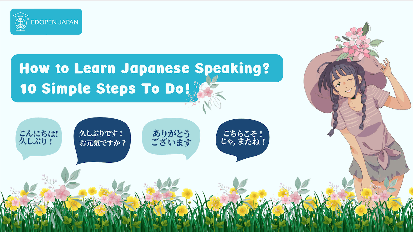 How to Learn Japanese Speaking? EDOPEN Japan
