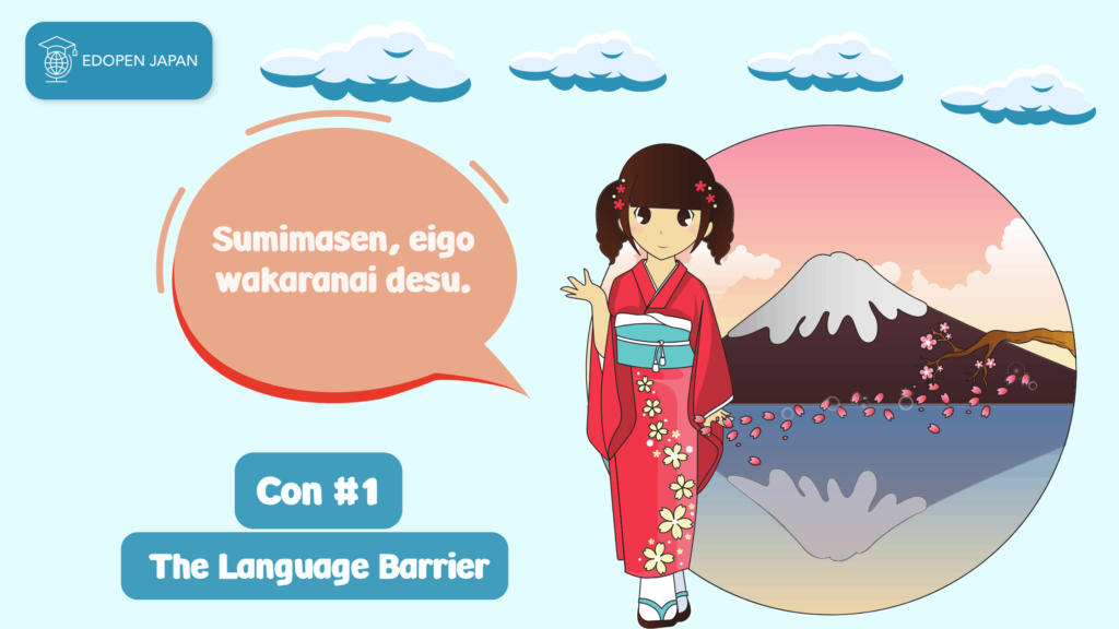 Con #1: The Japanese Language Barrier - EDOPEN Japan