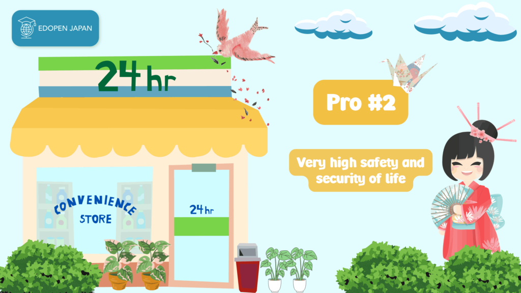 Pros #2: The Security or Safety of Living - EDOPEN Japan