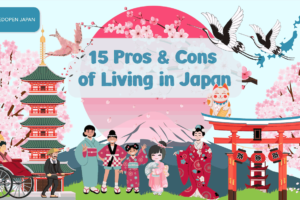 15 Pros and Cons of Living in Japan | EDOPEN Japan