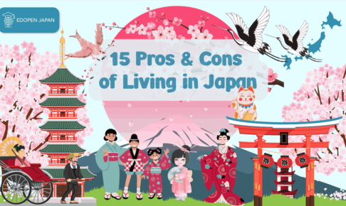 15 Pros and Cons of Living in Japan | EDOPEN Japan
