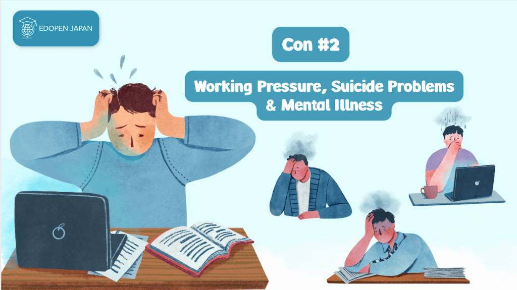 Con #2: Working Pressure, Suicide Problems & Mental Illness in Japan - EDOPEN Japan