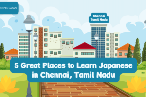 5 Great Places to Learn Japanese in Chennai