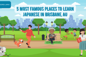 5 Most Famous Places to Learn Japanese in Brisbane, Australia - EDOPEN Japan