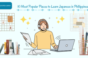 10 Most Popular Places to Learn Japanese in Philippines - EDOPEN Japan