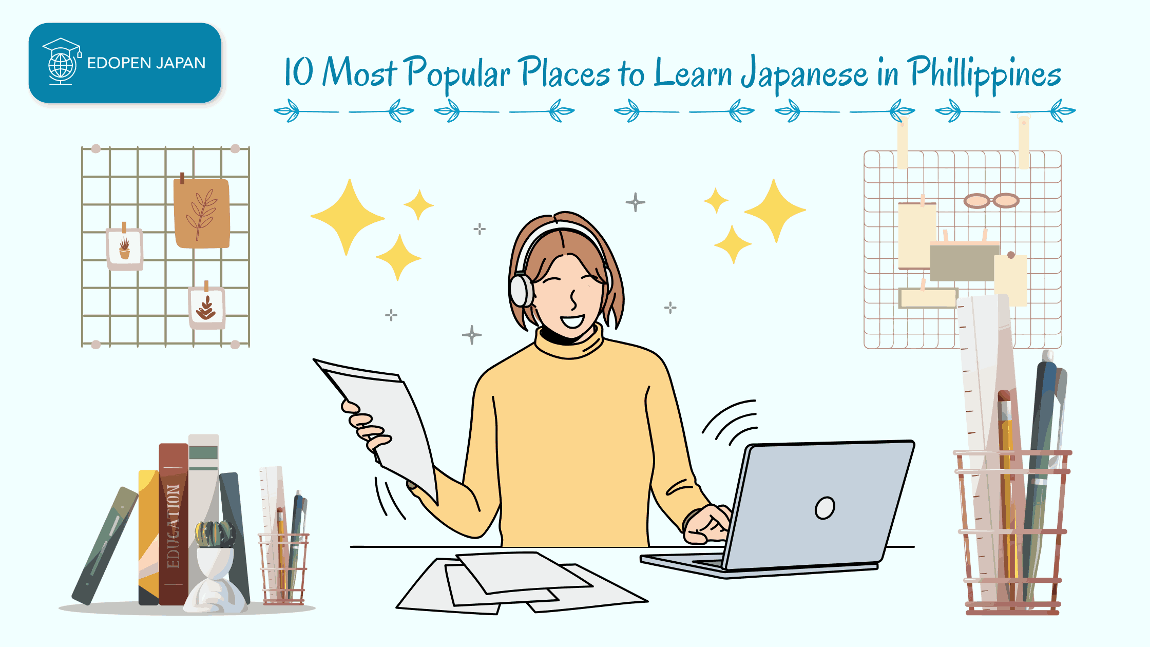 10 Most Popular Places to Learn Japanese in Philippines - EDOPEN Japan