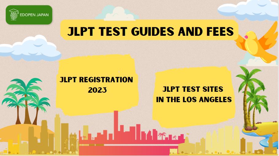 JLPT Test Guides and Fees - EDOPEN Japan