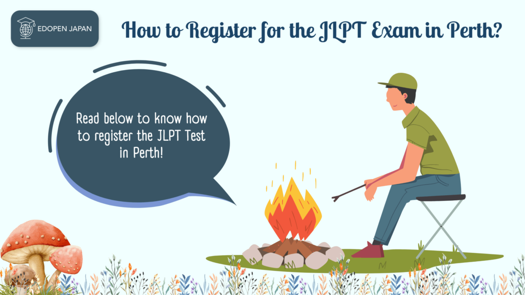 How to Register for the JLPT Exam in Perth? - EDOPEN Japan