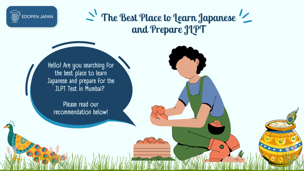The Best Place to Learn Japanese and Prepare for the JLPT Test in Mumbai, India - EDOPEN Japan