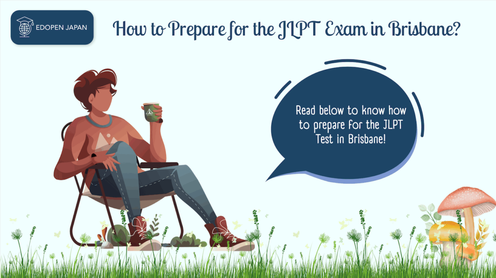 How to Prepare for the JLPT Exam in Brisbane? - EDOPEN Japan
