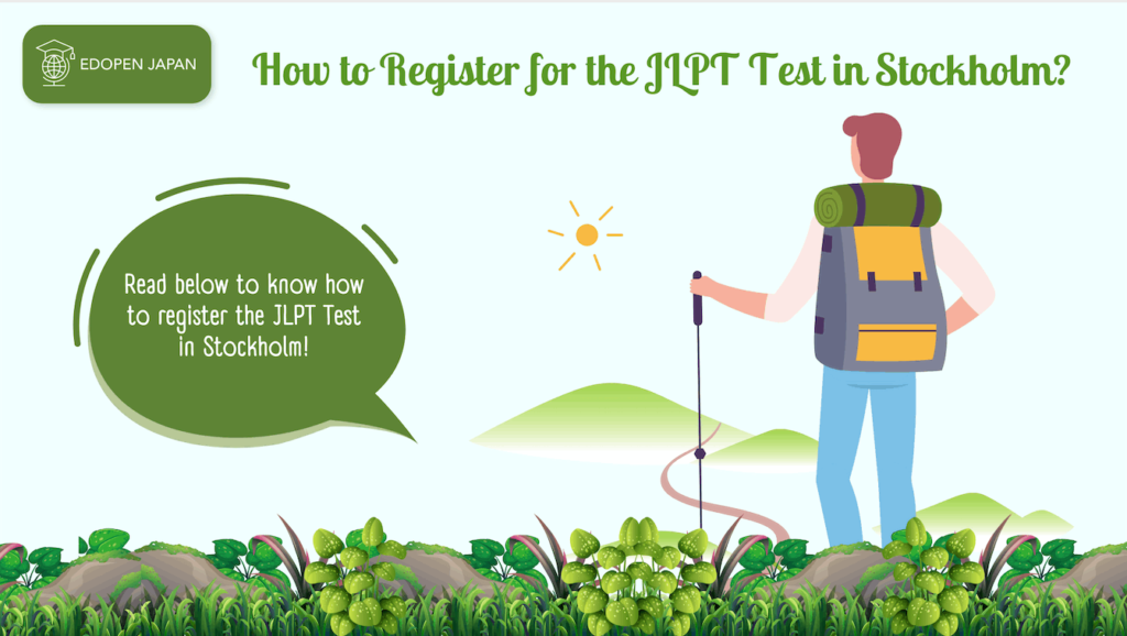 How to Register for the JLPT Test in Stockholm? - EDOPEN Japan