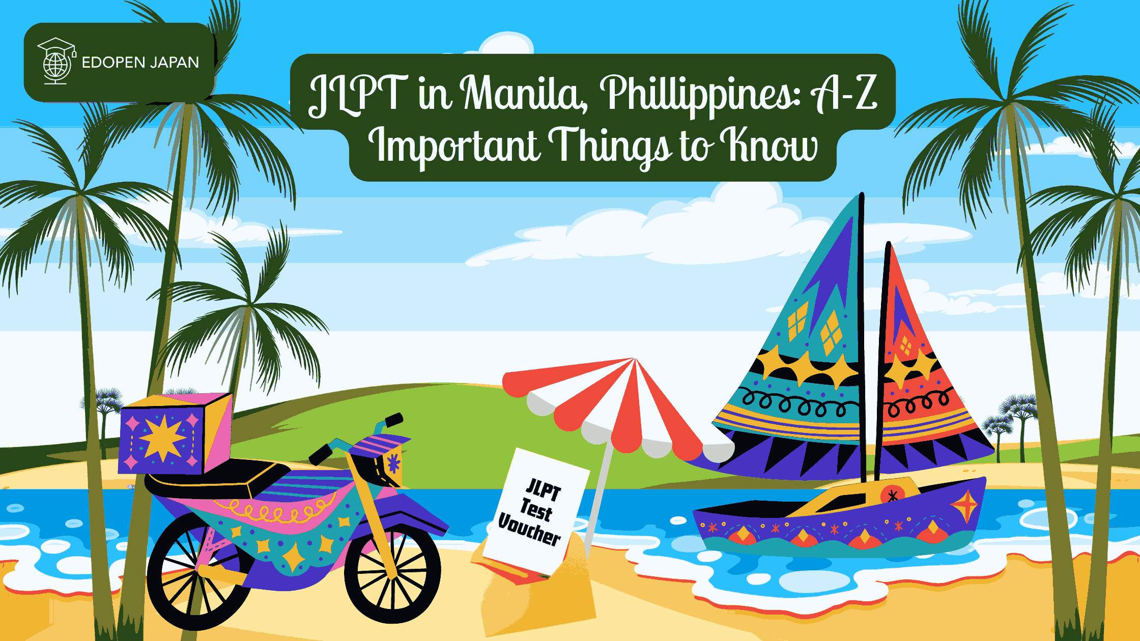 JLPT in Manila, Phillippines: A-Z Important Things to Know - EDOPEN Japan
