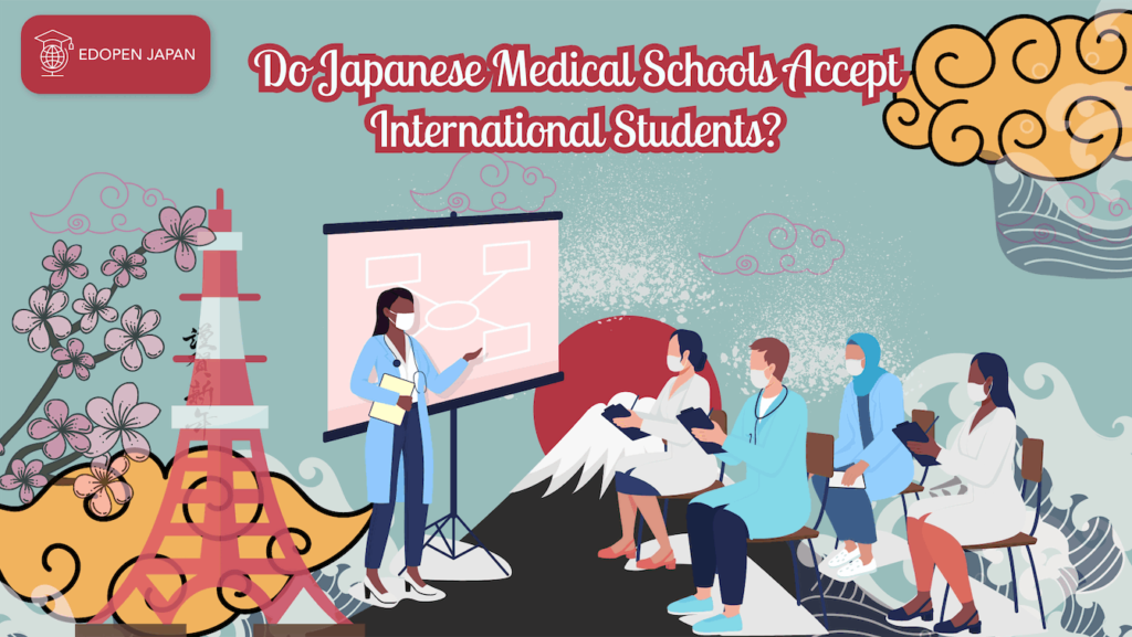 Do Japanese Medical Schools Accept International Students? - EDOPEN Japan
