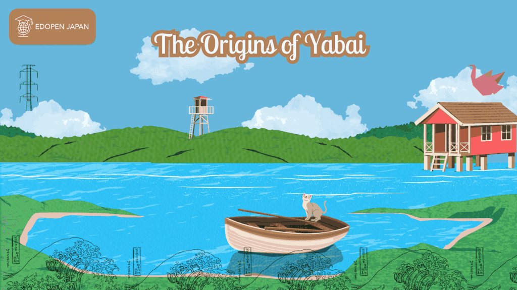 The Origins of Yabai (やばい) - EDOPEN Japan