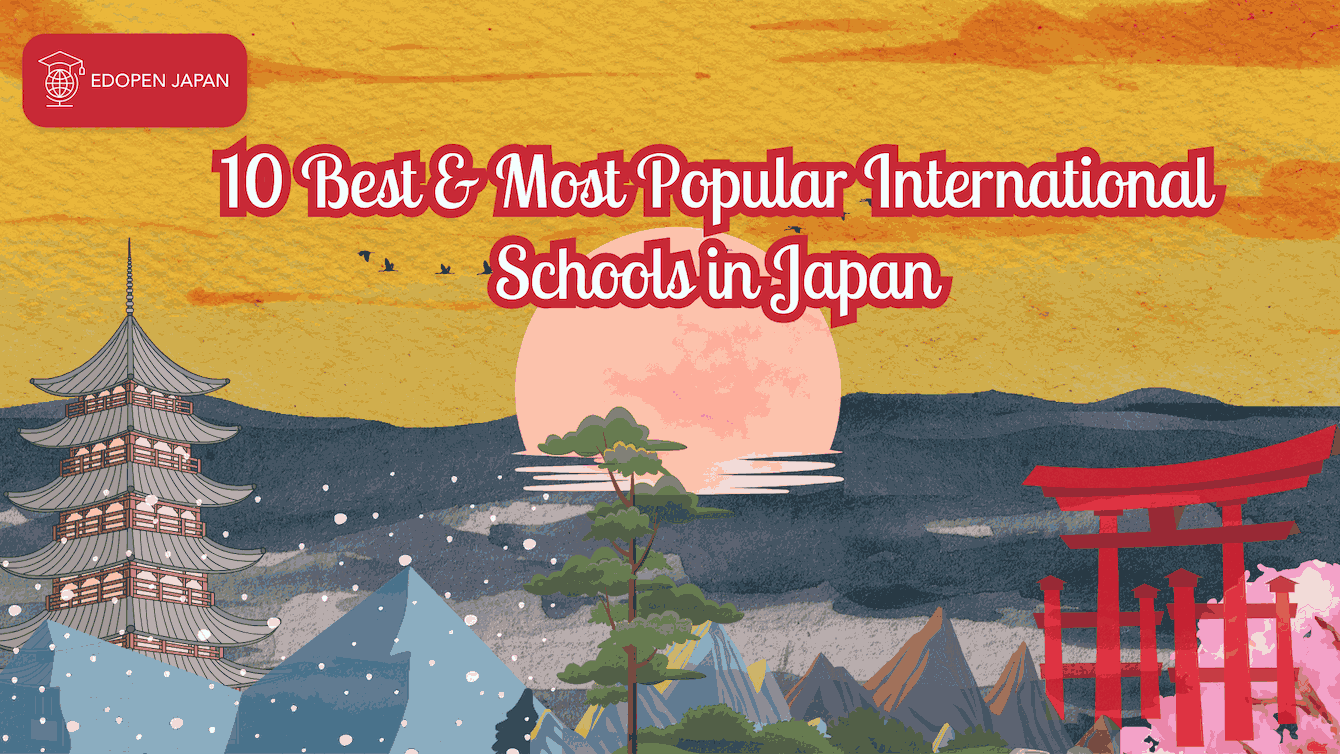 10-best-most-popular-international-schools-in-japan-edopen-japan