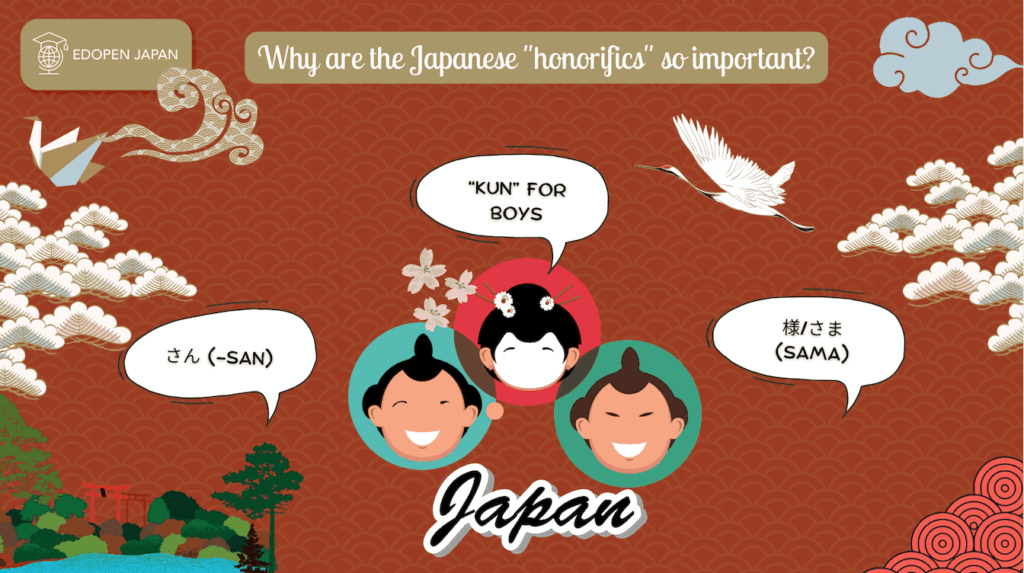 Why are the Japanese "honorifics" so important? - EDOPEN Japan