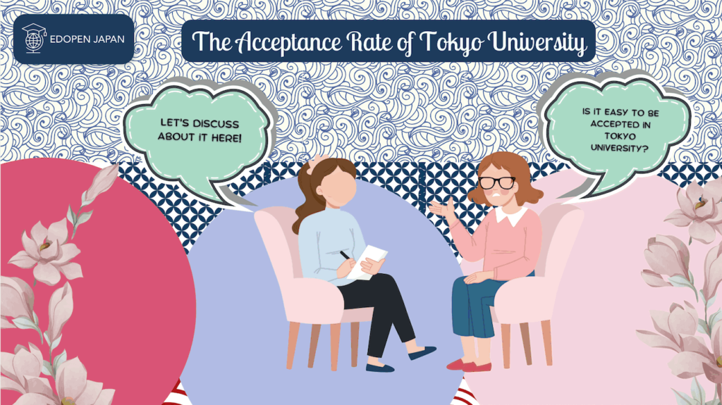 The Acceptance Rate of Tokyo University - EDOPEN Japan