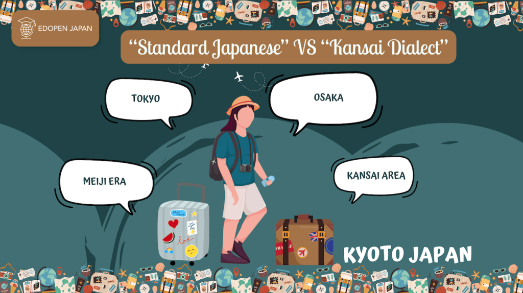 “Standard Japanese” VS “Kansai Dialect" - EDOPEN Japan