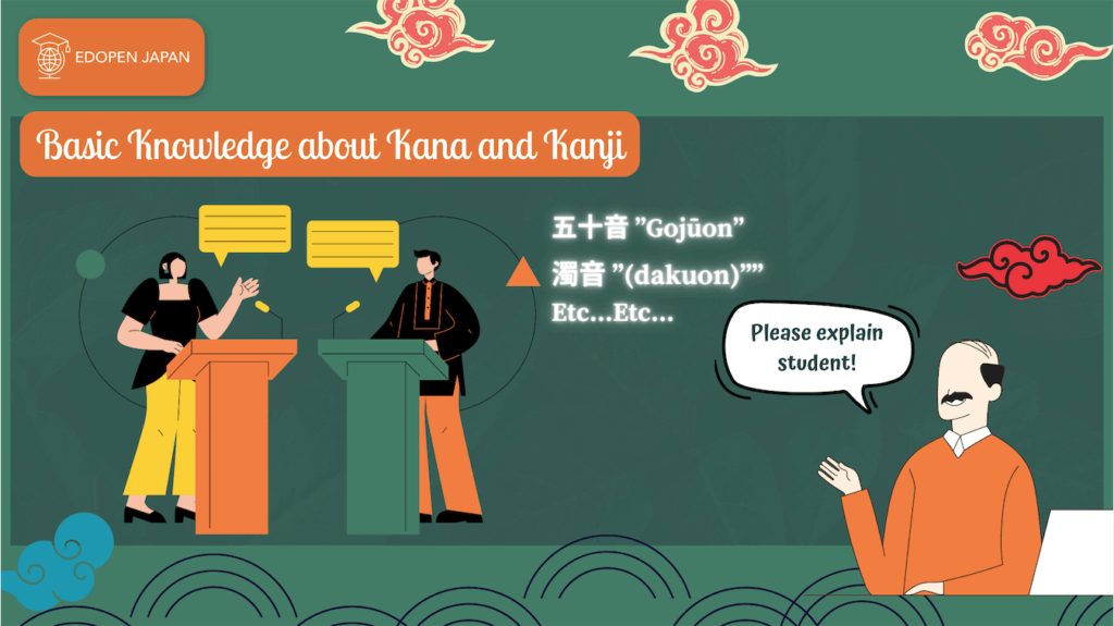Basic Knowledge about Kana and Kanji - EDOPEN Japan