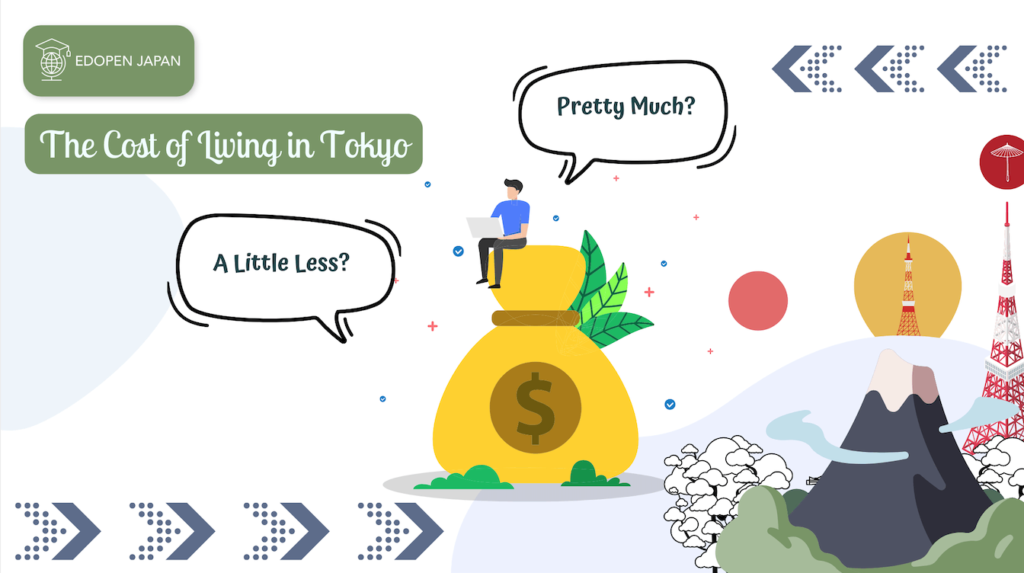 The Cost of Living in Tokyo - EDOPEN Japan