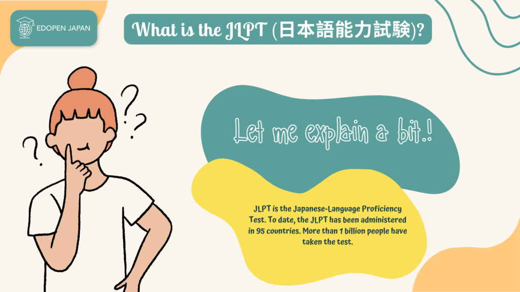 What is the JLPT (日本語能力試験)? - EDOPEN Japan